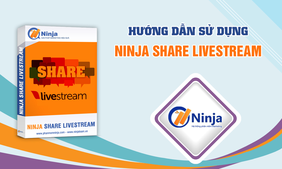 hdsdninjashare Quản lý đơn hàng Livestream hiệu quả, tránh sai sót với Ninja Livestream