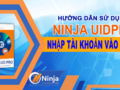 ninja uidpro_ NHAPTK VAO TOOL