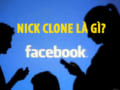 nick-clone-la-gi-3-