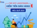 app livestream kiếm tiền