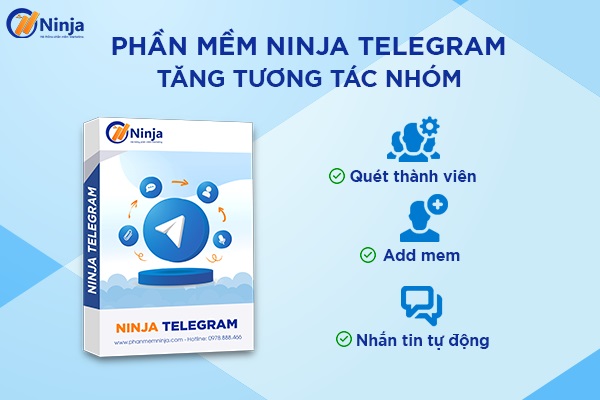 phan mem ninja telegram Ninja Telegram auto add mem telegram vào nhóm tự động