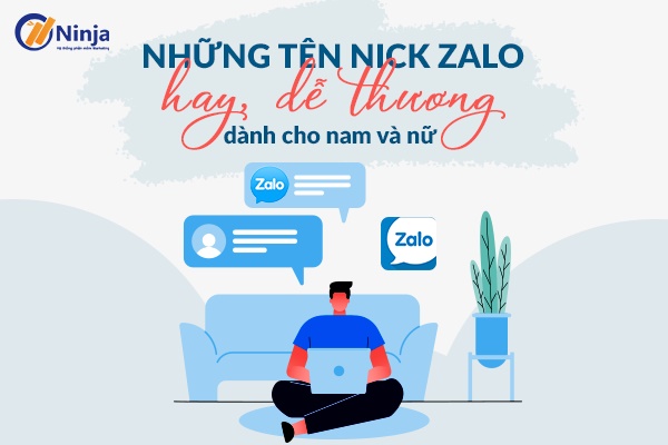 ten nick zalo hoặc Những Tên Nick Zalo Hay, Dễ Thương Dành Cho Nam Và Nữ