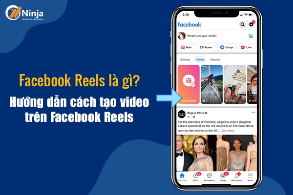 facebook reels Facebook reels là gì? Hướng dẫn cách tạo video trên facebook reels