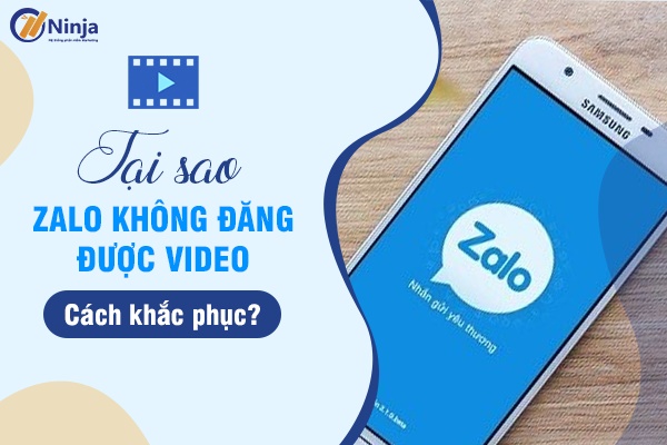 tai sao zalo khong dang duoc video Cách khắc phục lỗi tại sao zalo không đăng được video hiệu quả