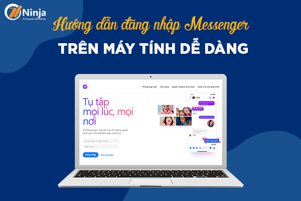 cach dang nhap messenger tren may tinh 1 Hướng dẫn cách đăng nhập messenger trên máy tính dễ dàng