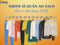 Tổng hợp danh sách nhóm sỉ quần áo Zalo chất lượng, uy tín