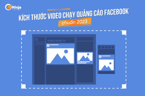 Kích thước video chạy quảng cáo facebook chuẩn 2023 Kích thước video chạy quảng cáo facebook chuẩn 2023