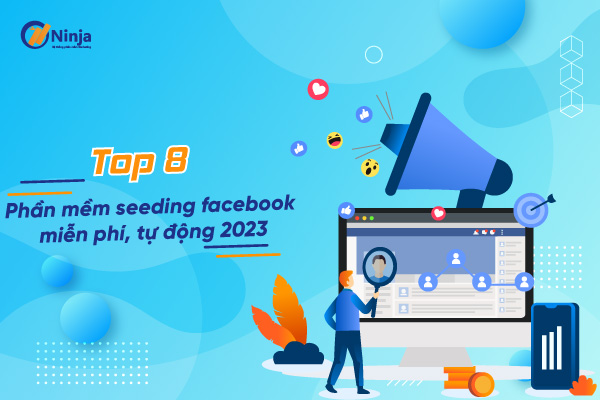 top 8 phan mem seeding facebook Top 8 Phần Mềm Seeding Facebook Miễn Phí, Tự Động 2024
