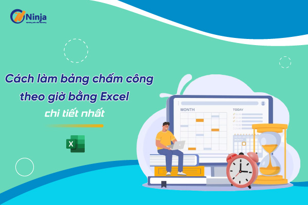 bang cham cong theo gio Cách làm bảng chấm công theo giờ bằng Excel chi tiết nhất