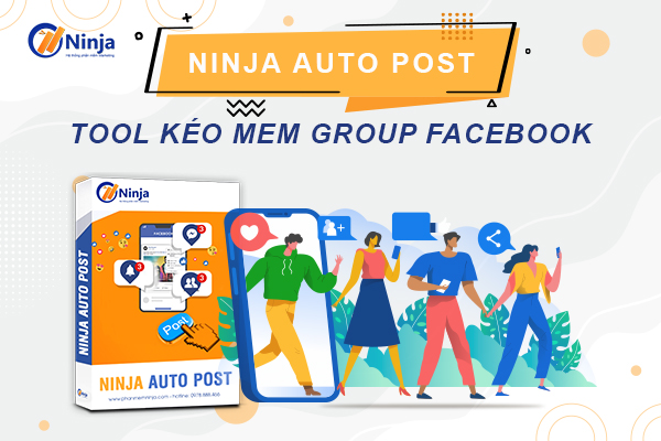 tool keo mem group facebook ninja auto post Tool kéo mem group facebook   Kéo thành viên vào nhóm nhanh chóng