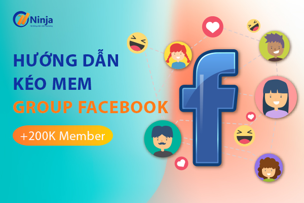 cach keo mem group facebook Cách kéo mem Group Facebook +200K thành viên chất lượng