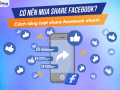 Giải đáp: Có nên mua share facebook?