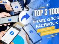 Điểm danh top 3 tool share group facebook tự động, hàng loạt