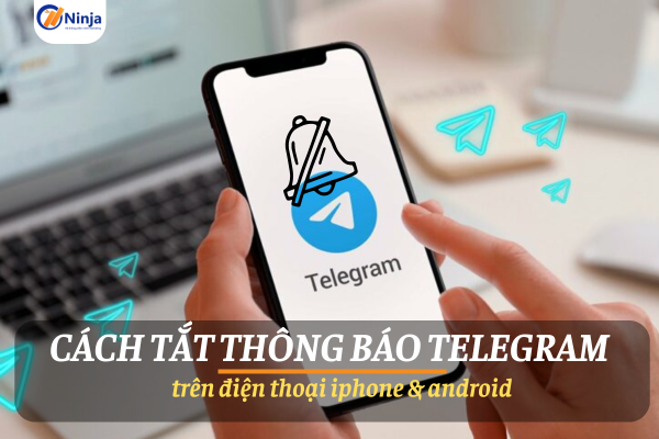 cach tat thong bao telegram Cách tắt thông báo Telegram trên iphone và adroind