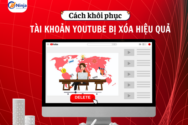 khoi phuc tai khoan youtube bi xoa 1 1 Cách khôi phục tài khoản youtube bị xóa về nhanh nhất